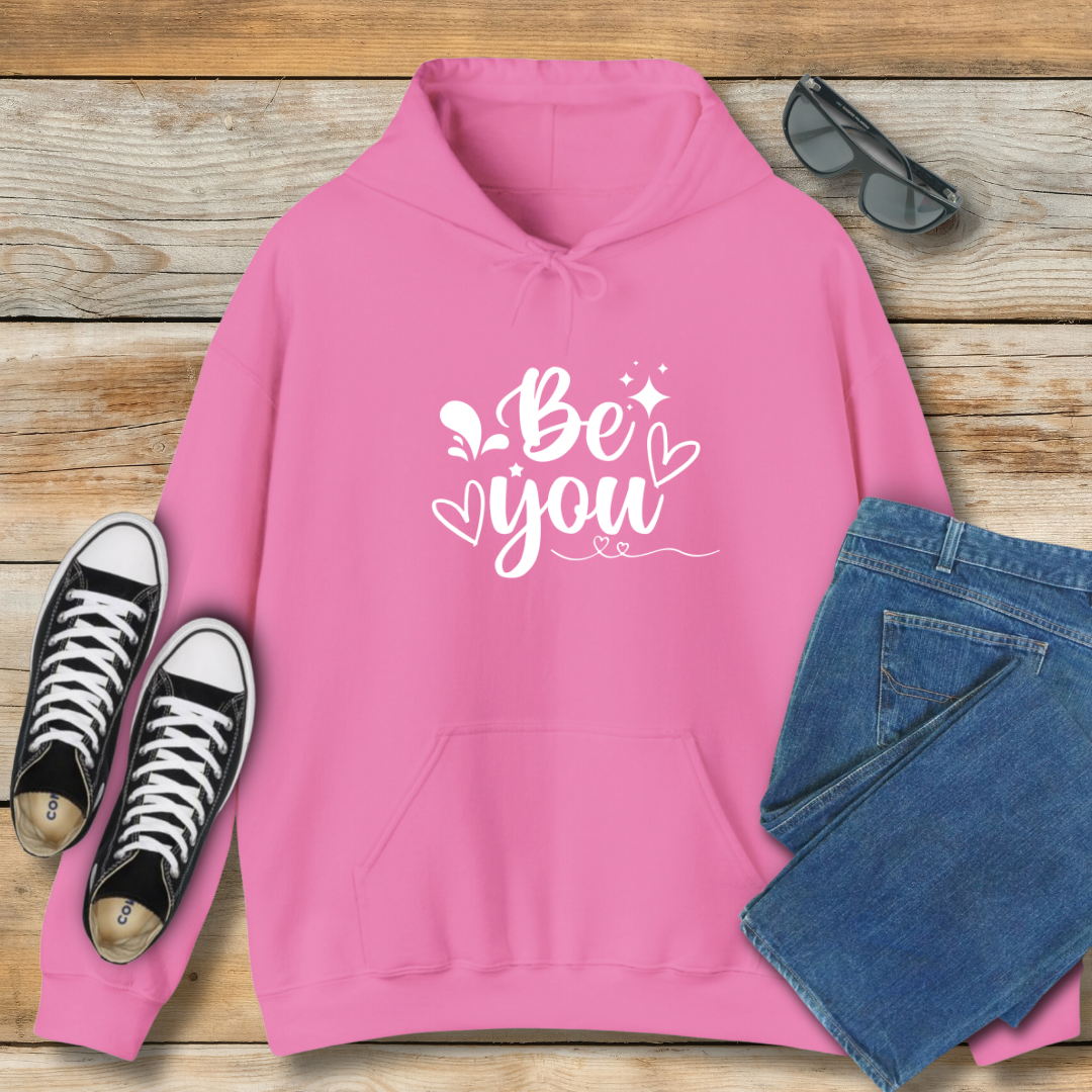 Be You Hoodie | Authentic Faith & Identity Shirt