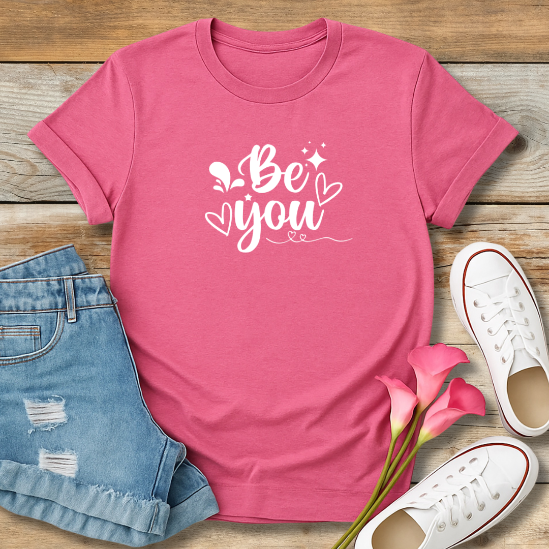 Be You Tee | Authentic Faith & Identity Shirt
