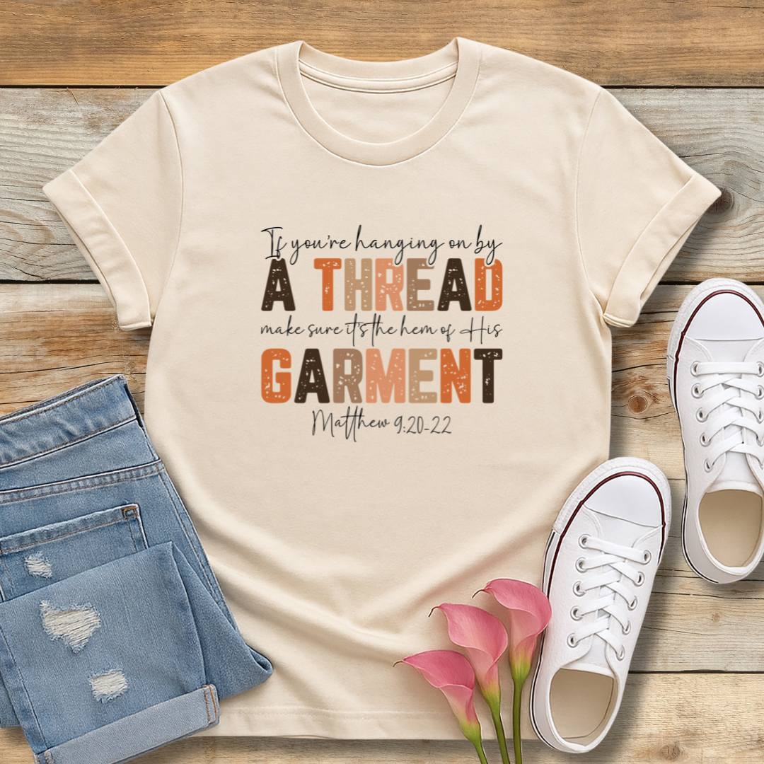 Hanging On By a Thread Tee | Encouragement for Hard Seasons