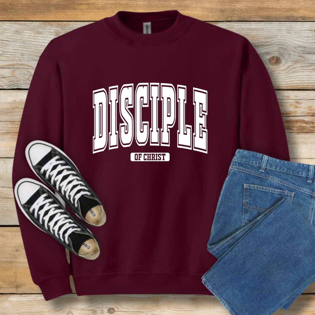 Disciple of Christ Sweatshirt | Classic Faith Identity Shirt