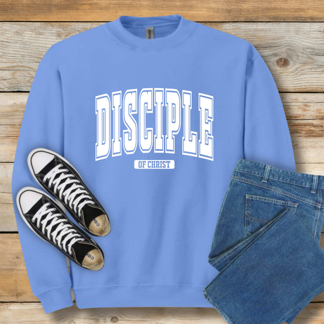 Disciple of Christ Sweatshirt | Classic Faith Identity Shirt