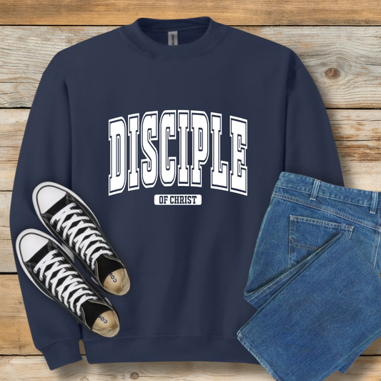 Disciple of Christ Sweatshirt | Classic Faith Identity Shirt