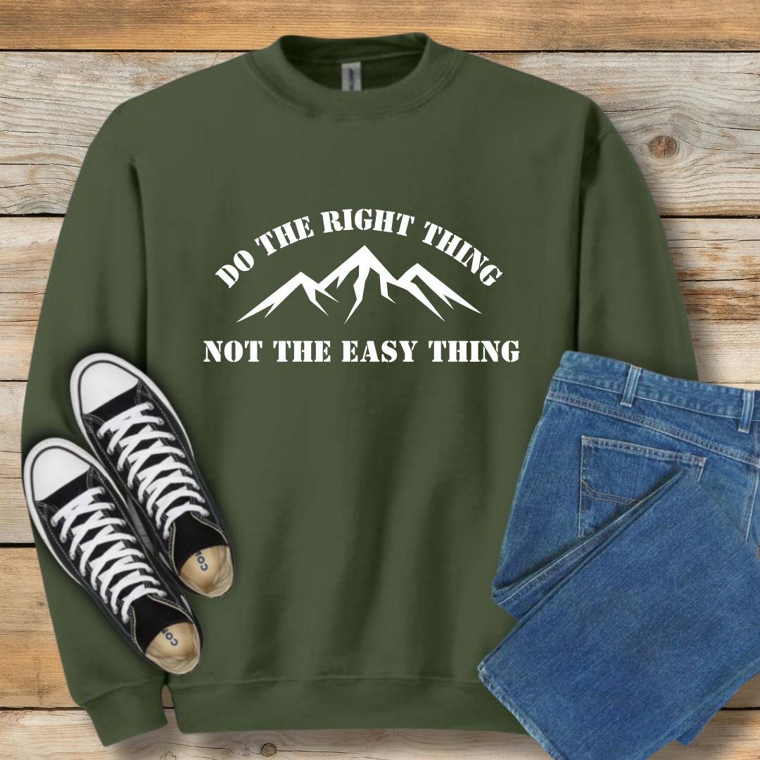Do the Right Thing Sweatshirt | Christian Integrity & Character Shirt