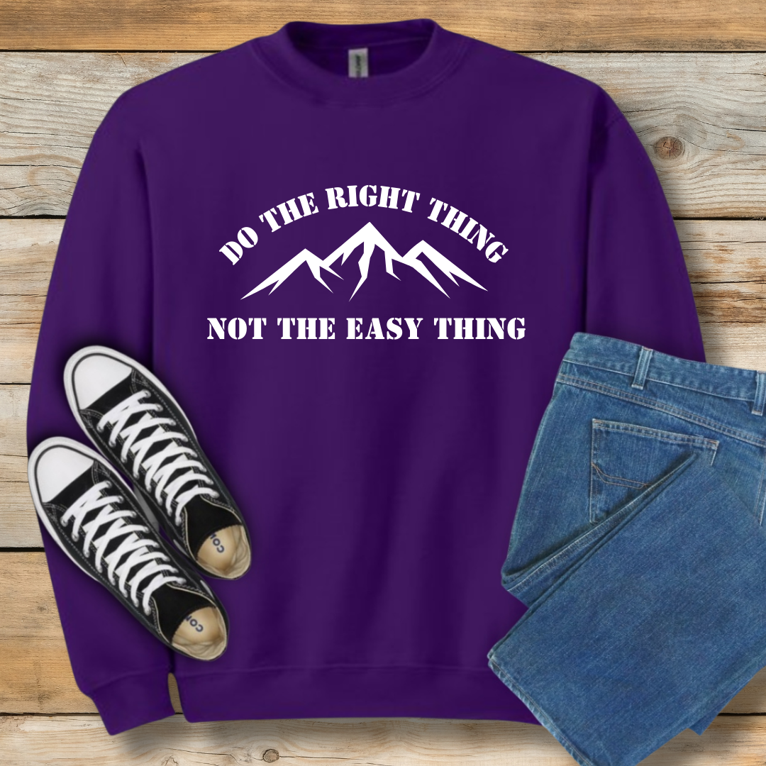 Do the Right Thing Sweatshirt | Christian Integrity & Character Shirt