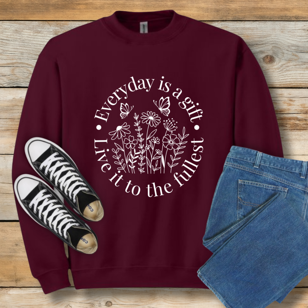 Everyday Is A Gift Sweatshirt | Positive Christian Gratitude Shirt