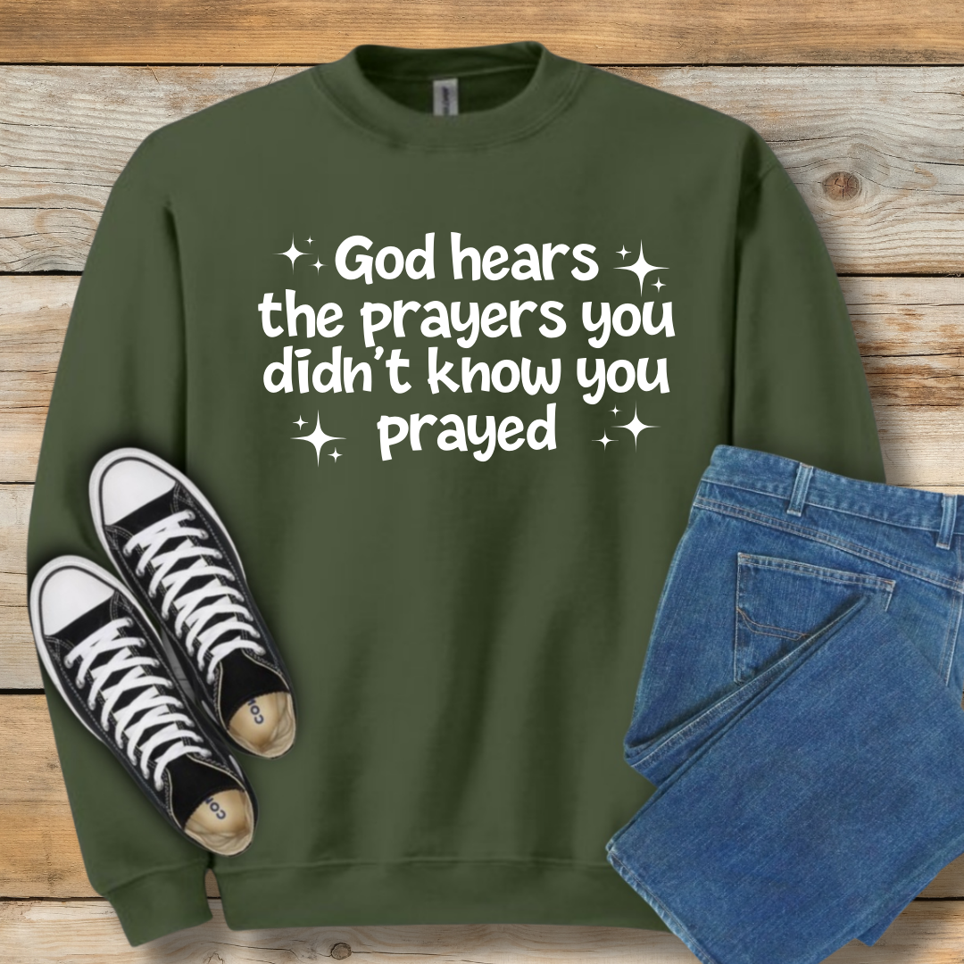 Unspoken Prayers Sweatshirt | Divine Awareness Christian Shirt