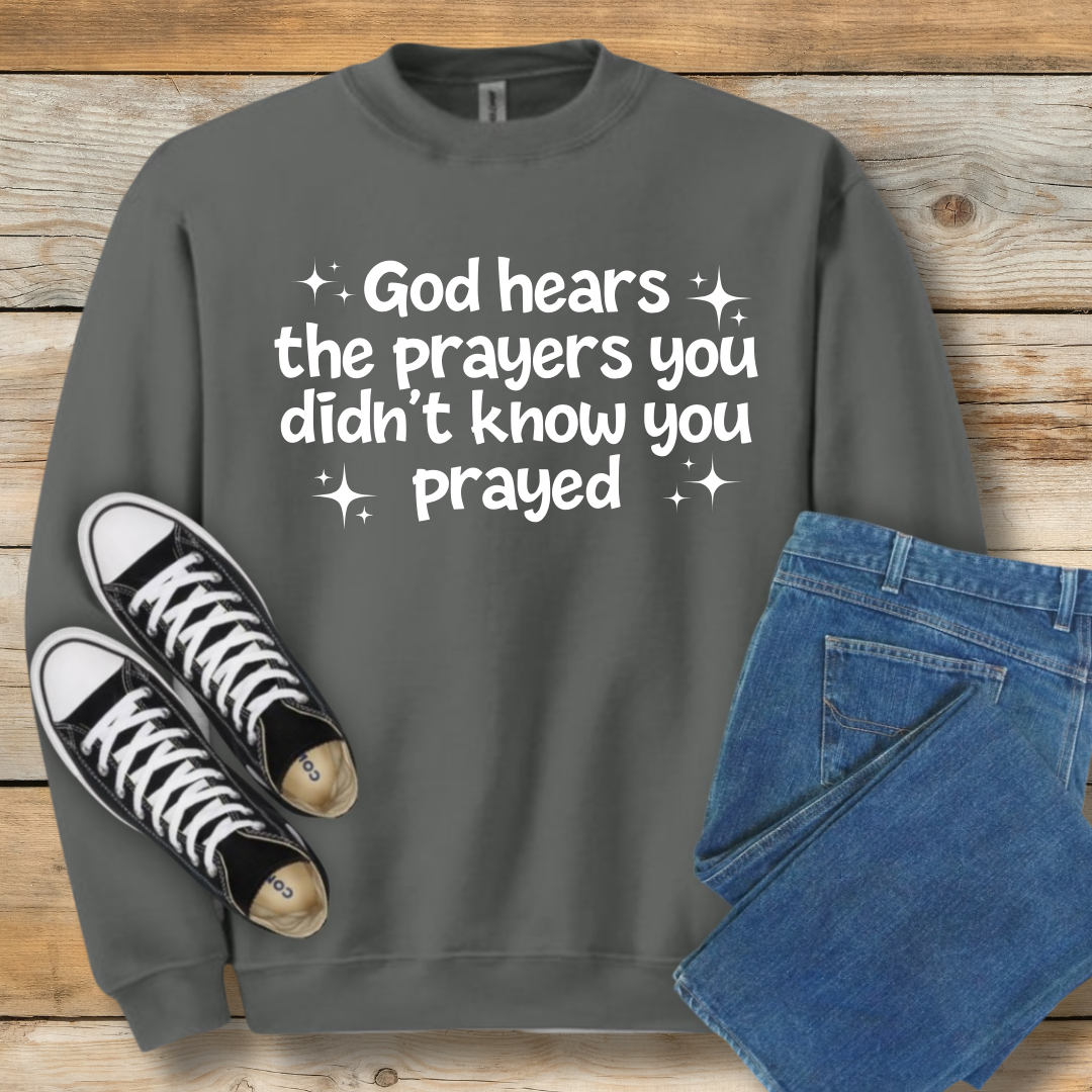 Unspoken Prayers Sweatshirt | Divine Awareness Christian Shirt