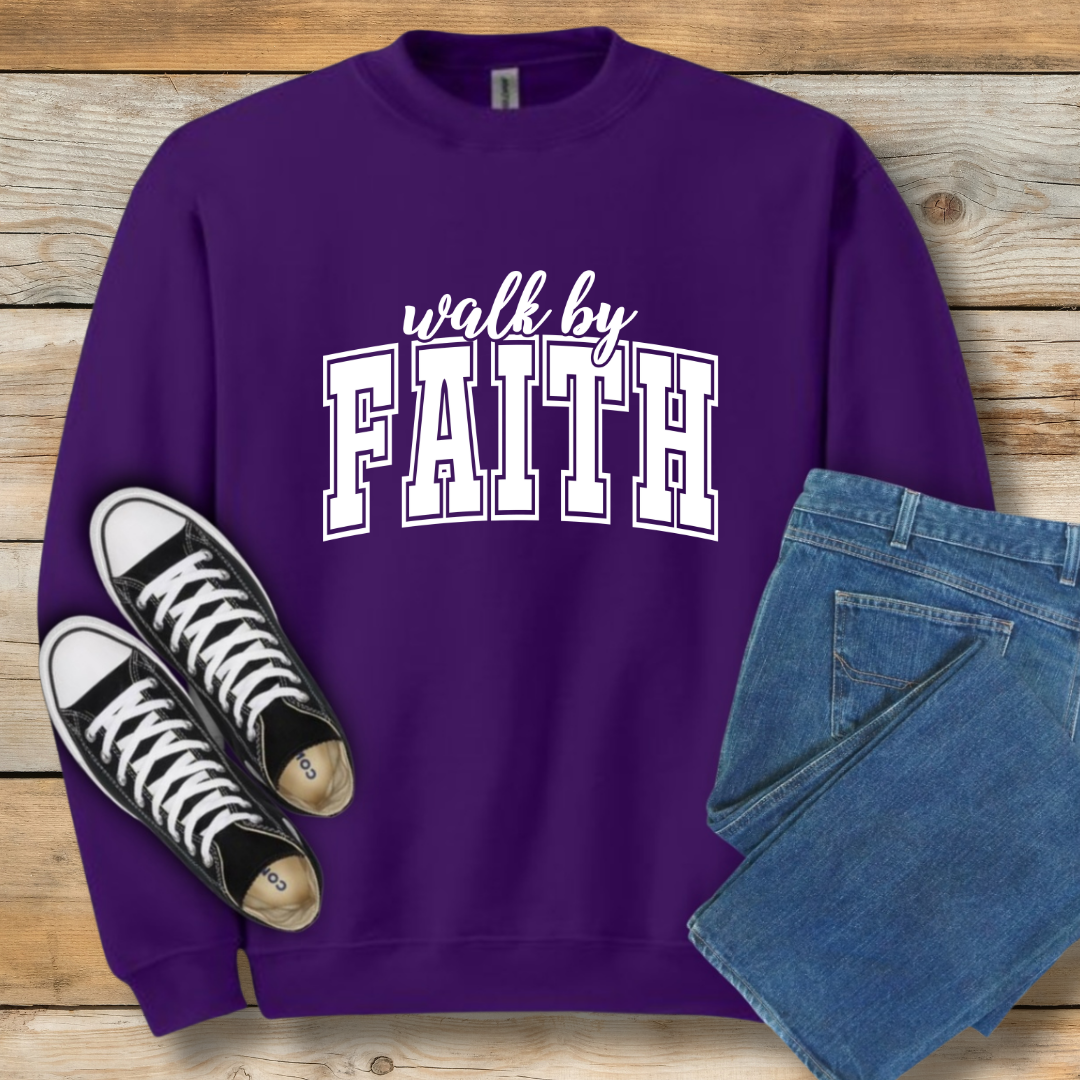 Walk By Faith Sweatshirt | Classic 2 Corinthians 5:7 Christian Shirt