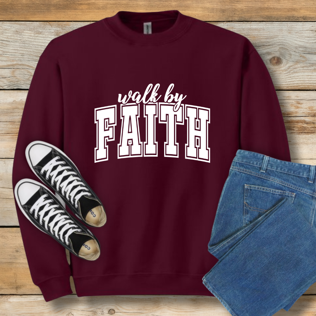 Walk By Faith Sweatshirt | Classic 2 Corinthians 5:7 Christian Shirt