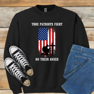 True Patriots Prayer Sweatshirt | Faith & Freedom Intercession Shirt
