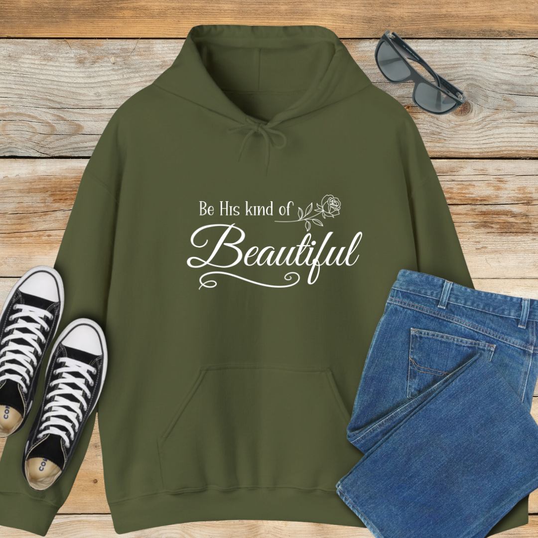 His Kind of Beautiful Hoodie | 1 Peter 3:4 Inspired Christian Shirt