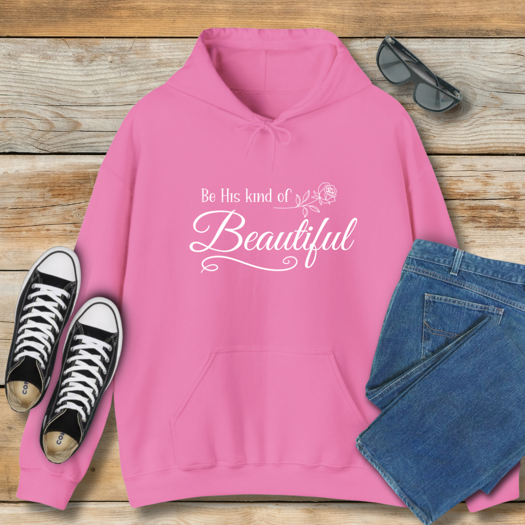 His Kind of Beautiful Hoodie | 1 Peter 3:4 Inspired Christian Shirt