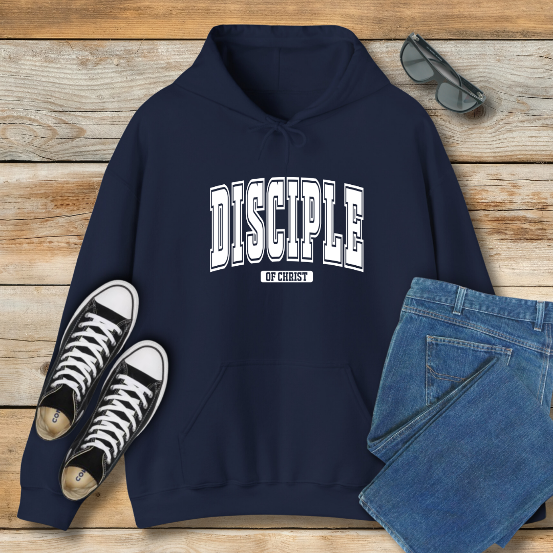 Disciple Of Christ Hoodie