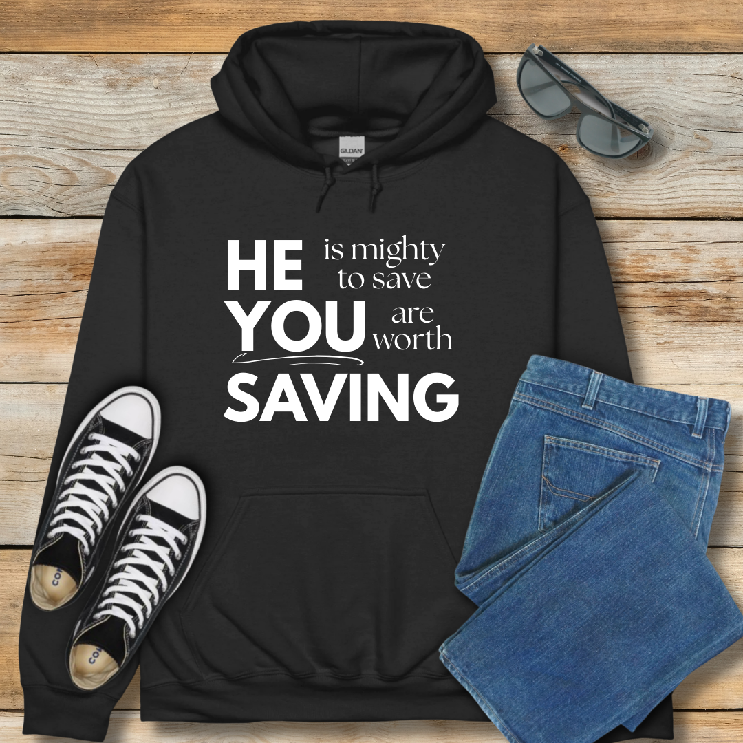 He Is Mighty To Save Hoodie