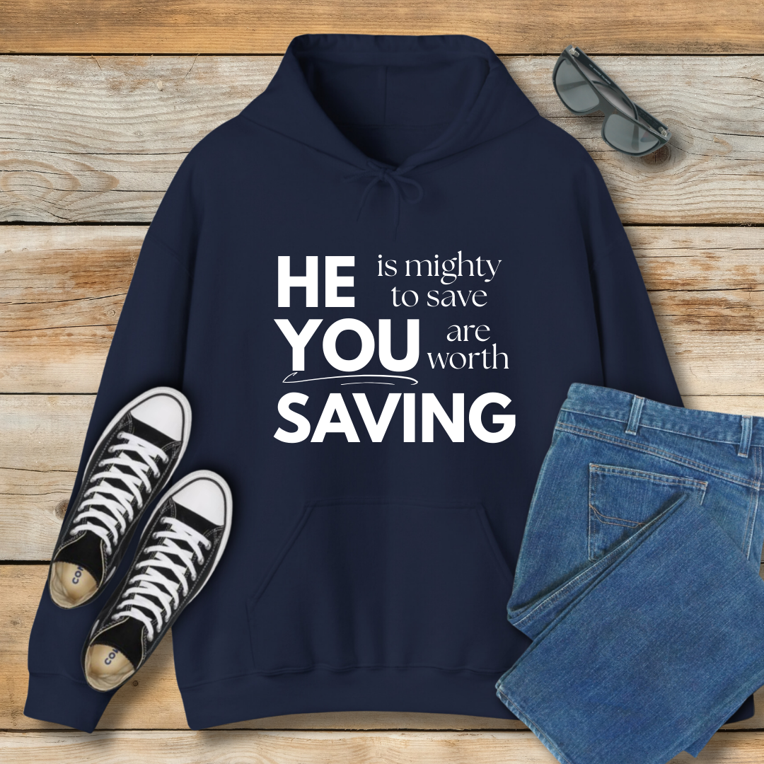 He Is Mighty To Save Hoodie