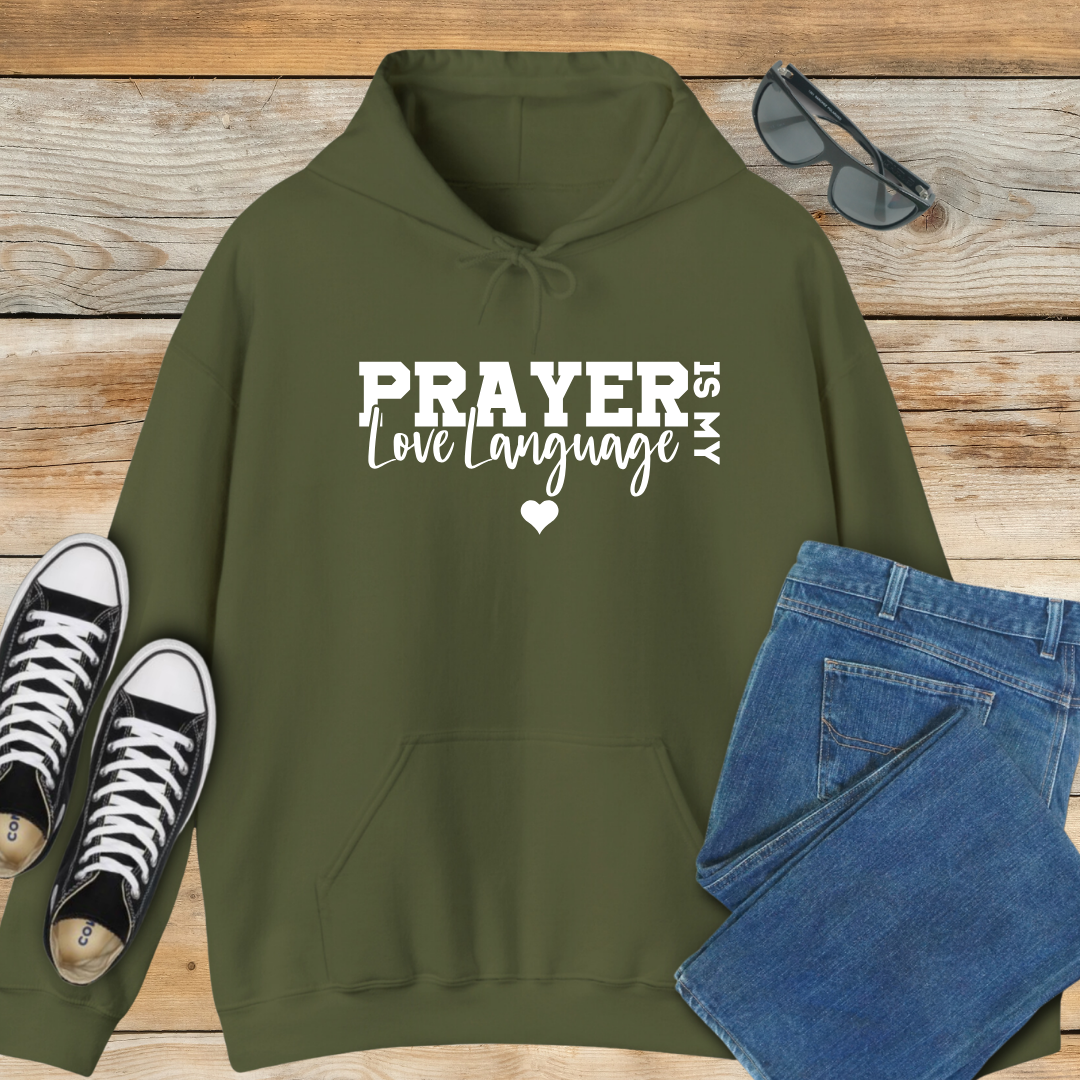 Prayer Is My Love Language Hoodie