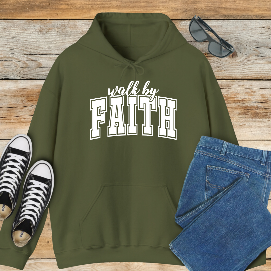 Walk By Faith Hoodie