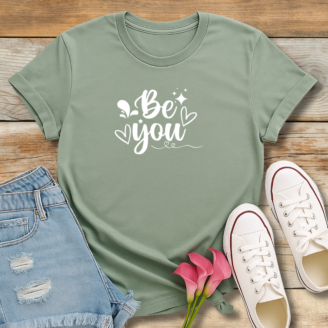 Be You Tee | Authentic Faith & Identity Shirt