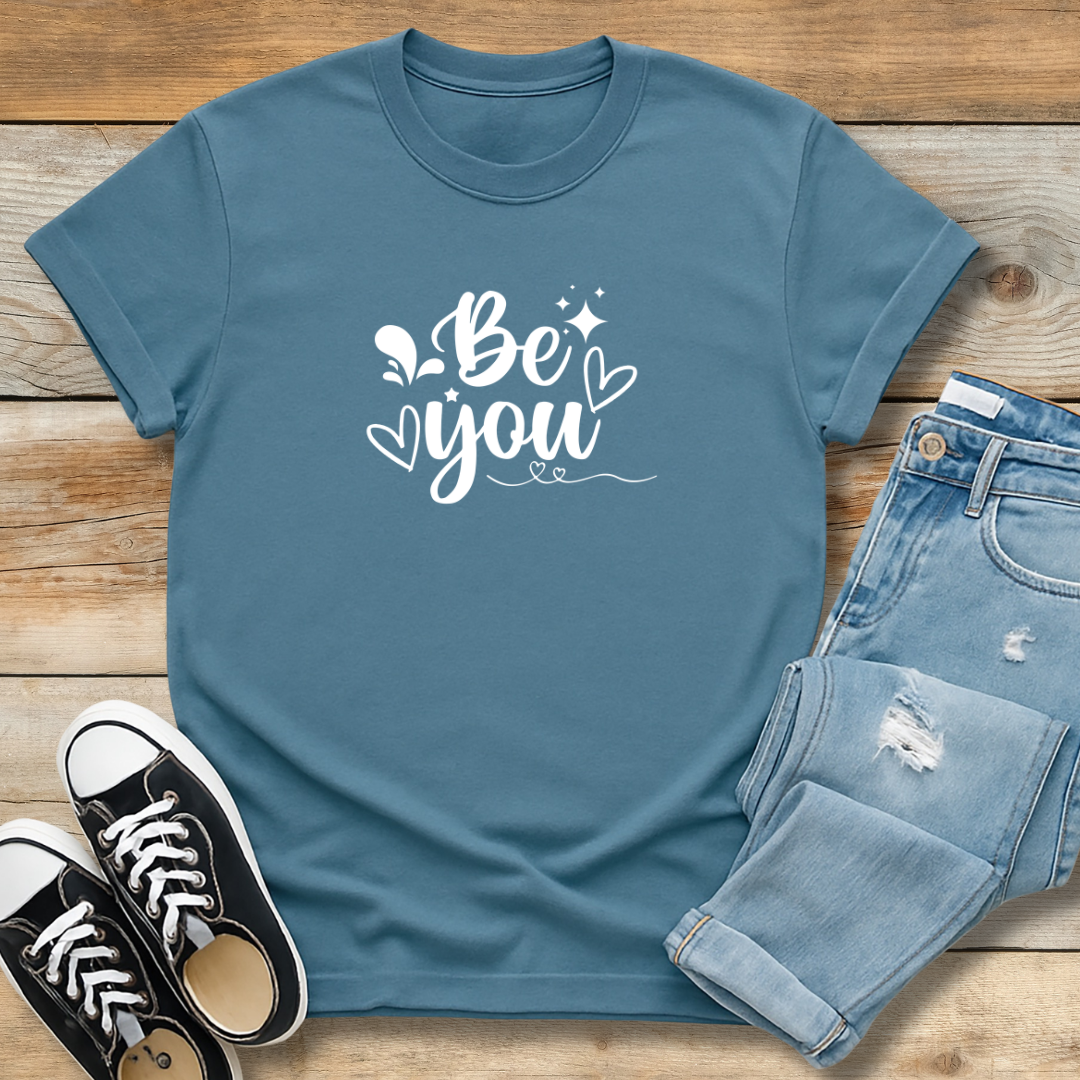 Be You Tee | Authentic Faith & Identity Shirt