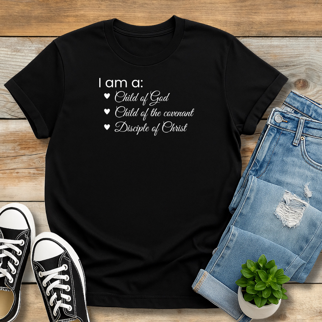 I Am a Child of God Tee | Core Identity Christian Shirt