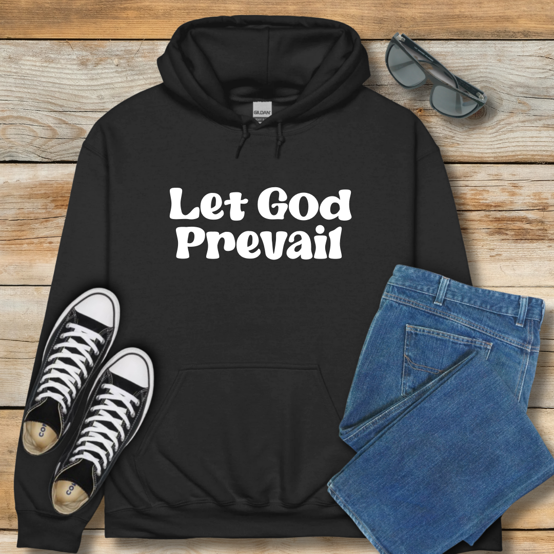 Let God Prevail Hoodie
